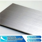 แผ่นสแตนเลส  แผ่น SUS304, SUS316L - สแตนเลส ยืนยง