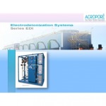Electro Deionization (EDI) Systems - ระบบบำบัดน้ำ อะโครพอร์ เทคโนโลยี 